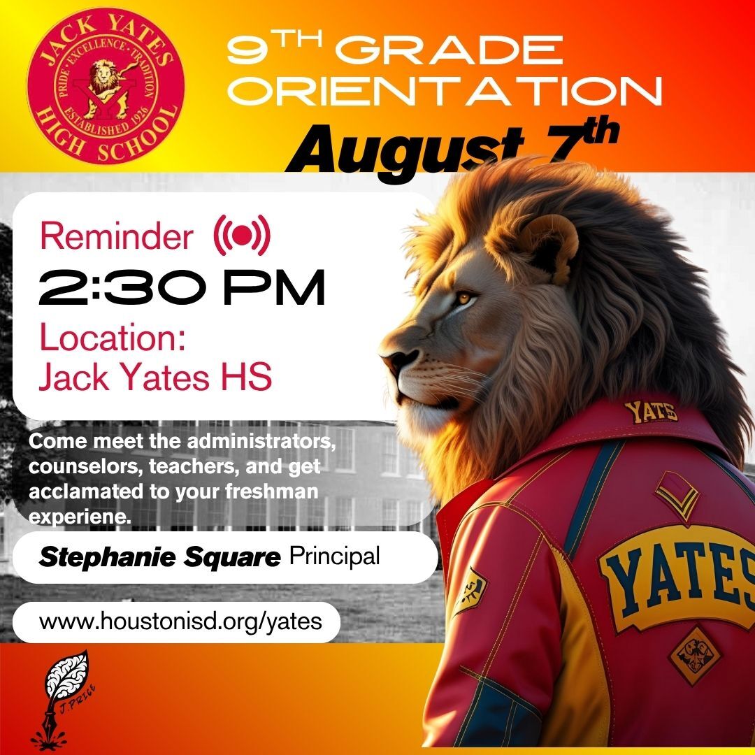 Jack Yates High School 9th Grade Orientation announcement with a lion mascot.