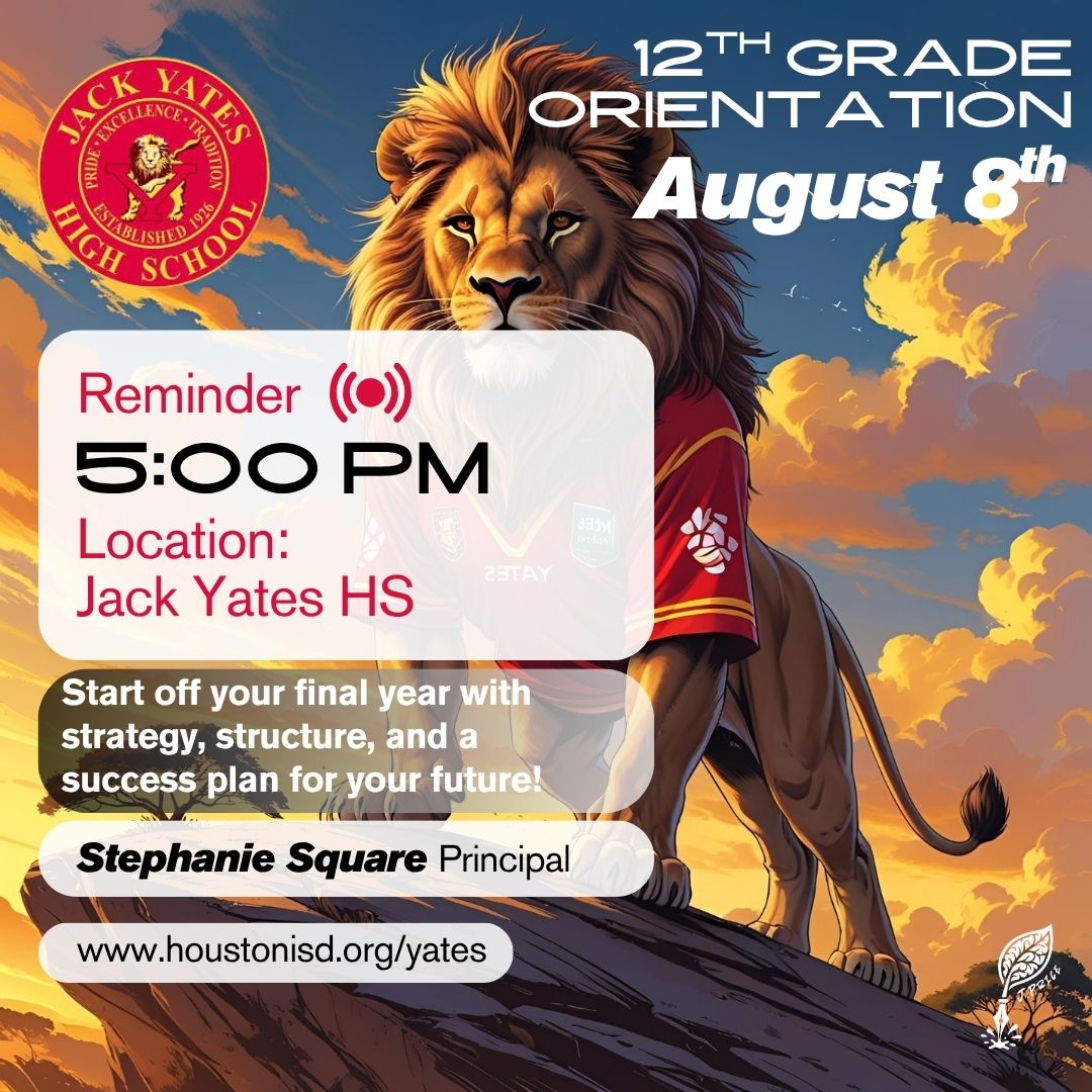 An announcement for Jack Yates High School's 12th-grade orientation, featuring a lion illustration.