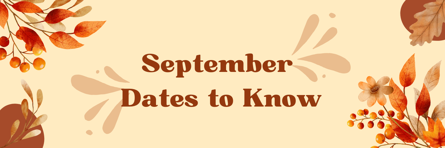 First week of school / September Dates to Know