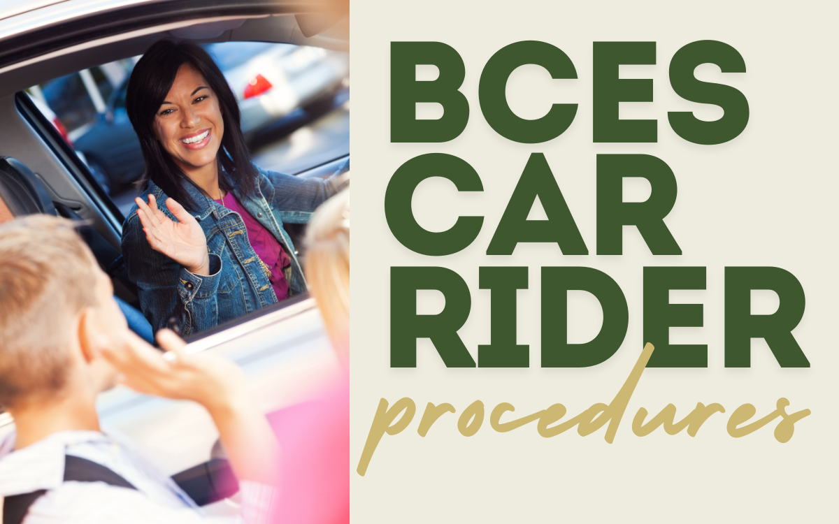 2026 BCES Car Rider Procedures