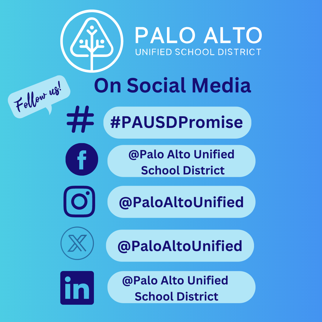 Graphic promoting Palo Alto Unified School District's social media presence, with platform icons and handles.