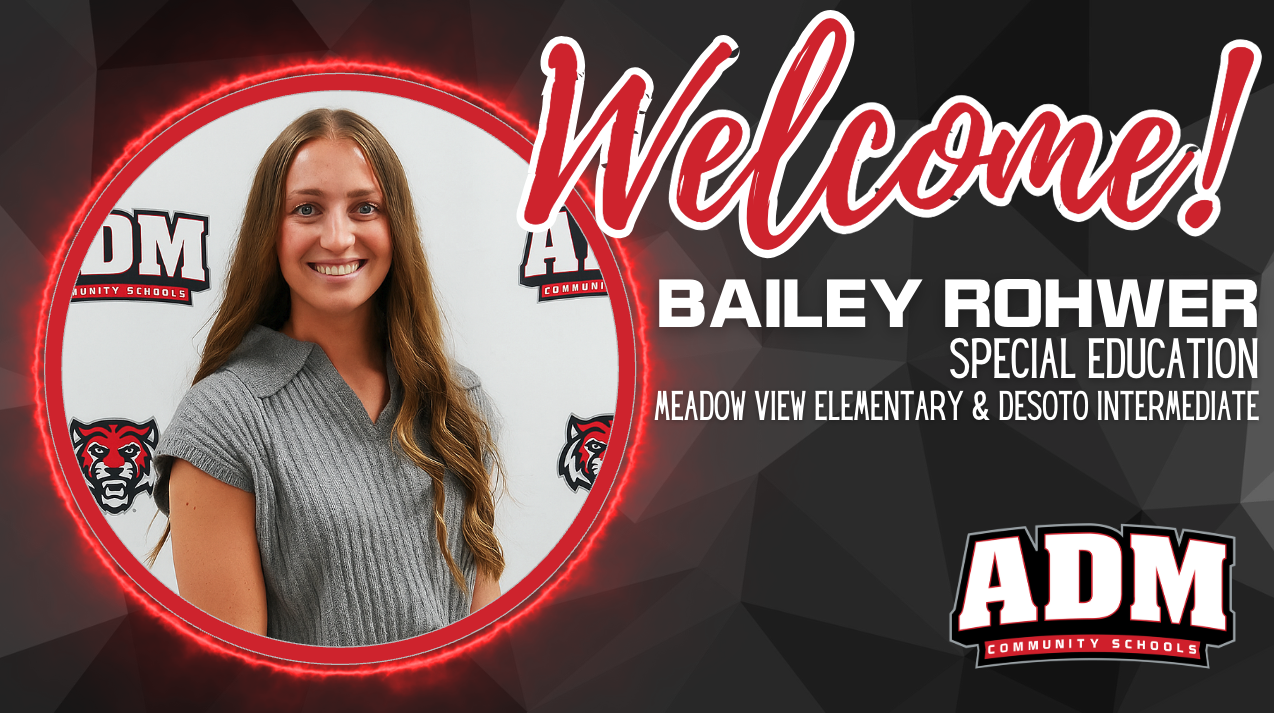 A welcome graphic featuring Bailey Rohwer, Special Education teacher.