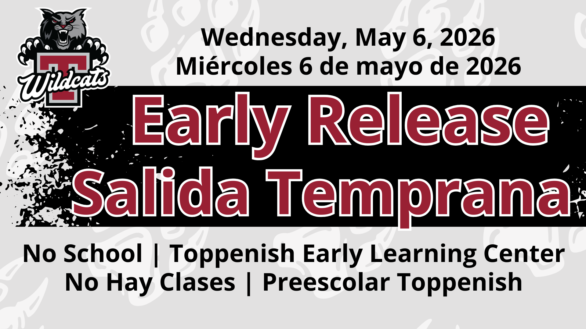 Early Release Tomorrow, Wednesday May 6th