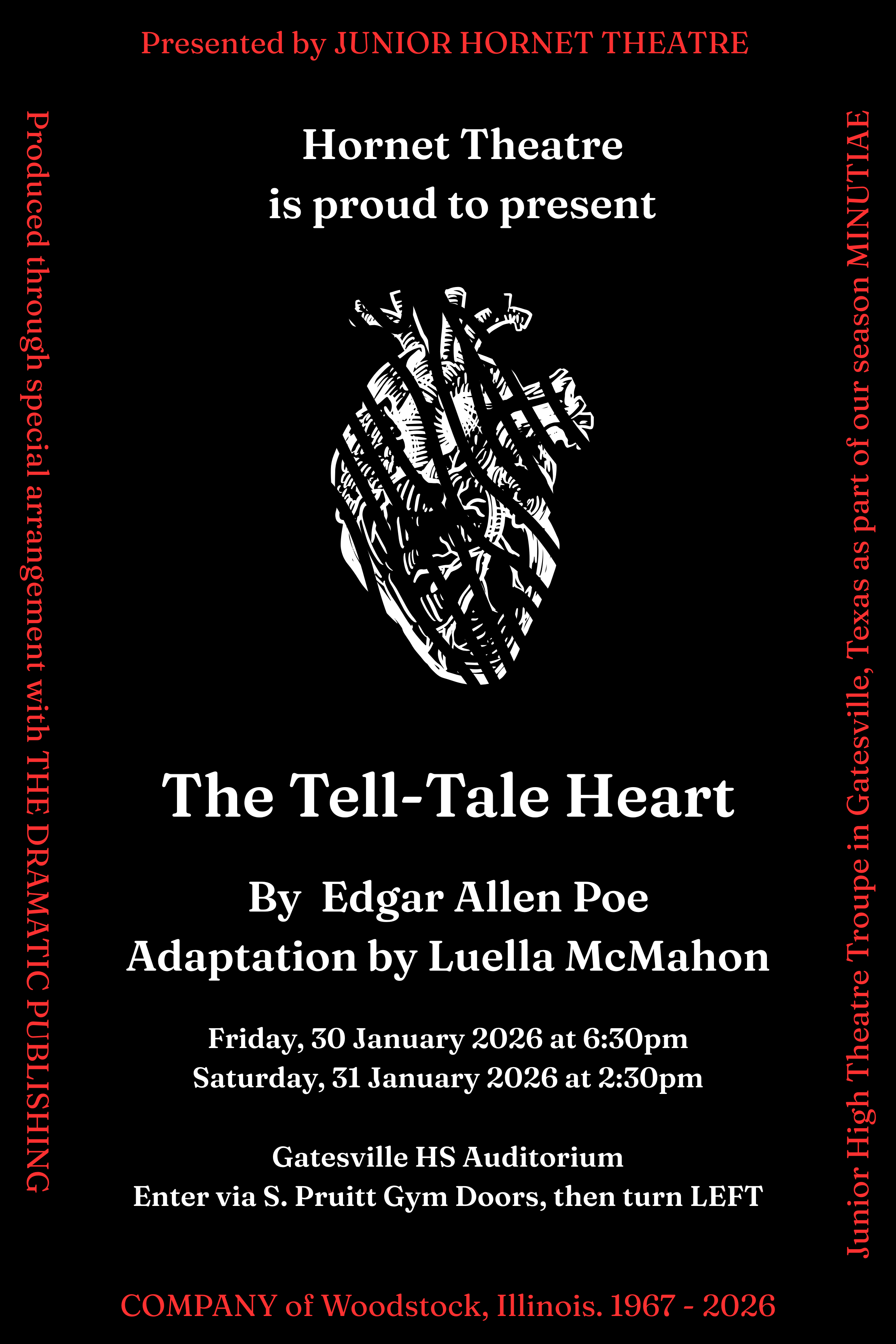 Publicity poster for The Tell-Tale Heart by Edgar Allen Poe and Luella McMahon, presented by Hornet Theatre through special arrangement with THE DRAMATIC PUBLISHING COMPANY of Woodstock, Illinois