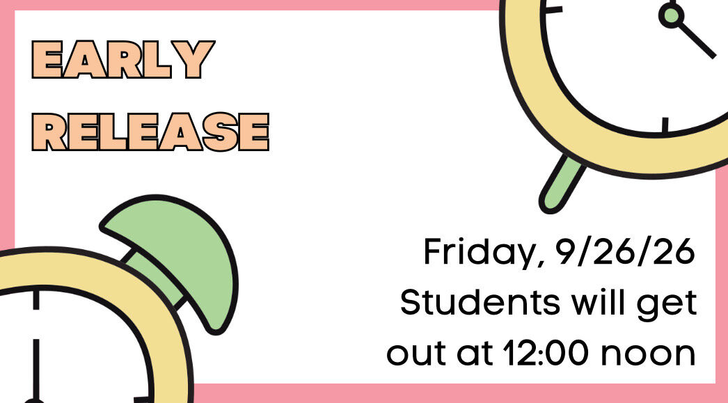 An announcement for early release on Friday, 9/26/26, with clocks and text.