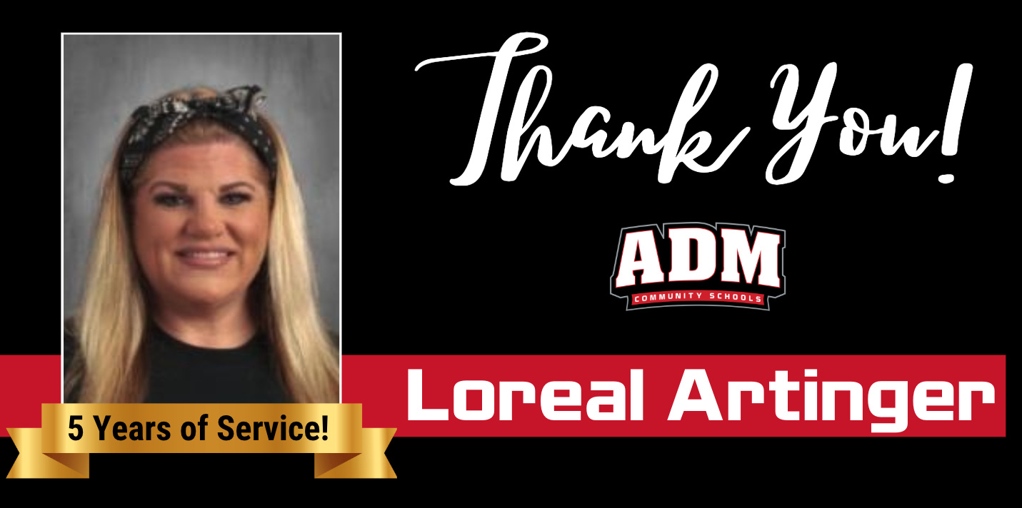 A portrait of Loreal Artinger, with a 'Thank You' message and ADM Community Schools logo.