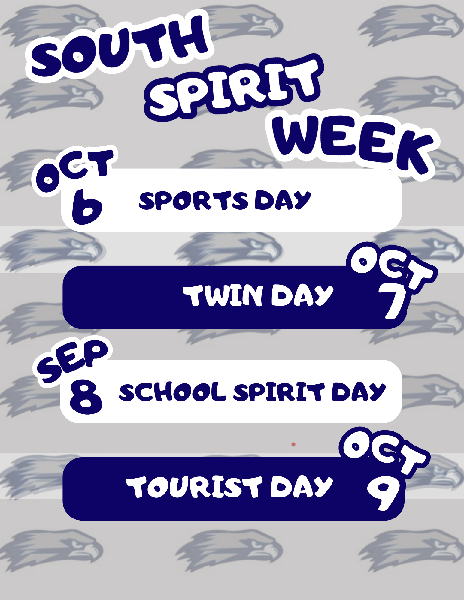 A school spirit week flyer with dates and themed days.