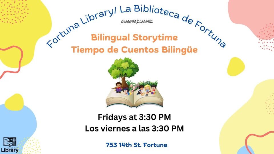 An advertisement for Bilingual Storytime at Fortuna Library, featuring children around an open book.