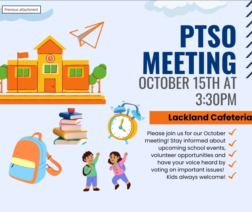 A colorful flyer announces a PTSO meeting at Lackland Cafeteria on October 15th at 3:30 PM.