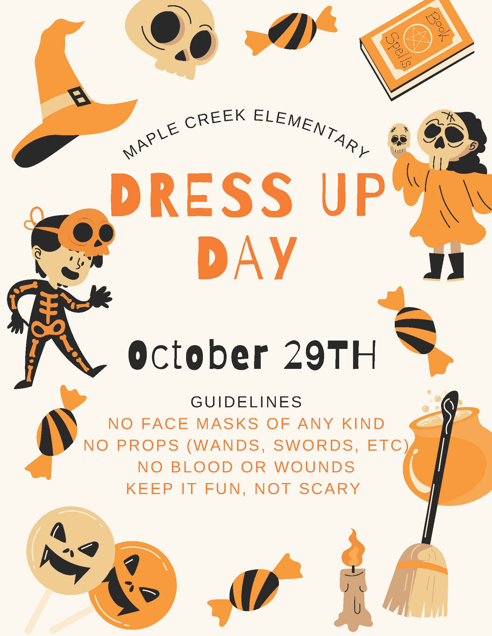 A poster for Maple Creek Elementary's Dress Up Day on October 29th.
