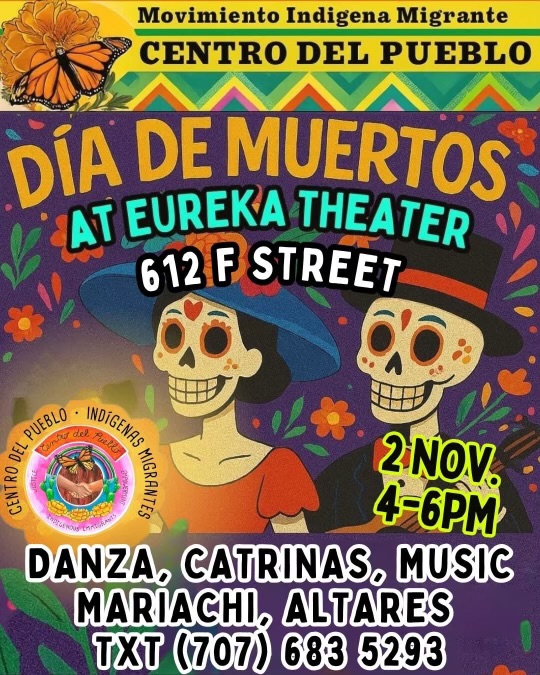 Poster for Día de Muertos event at Eureka Theater, featuring Catrina figures.