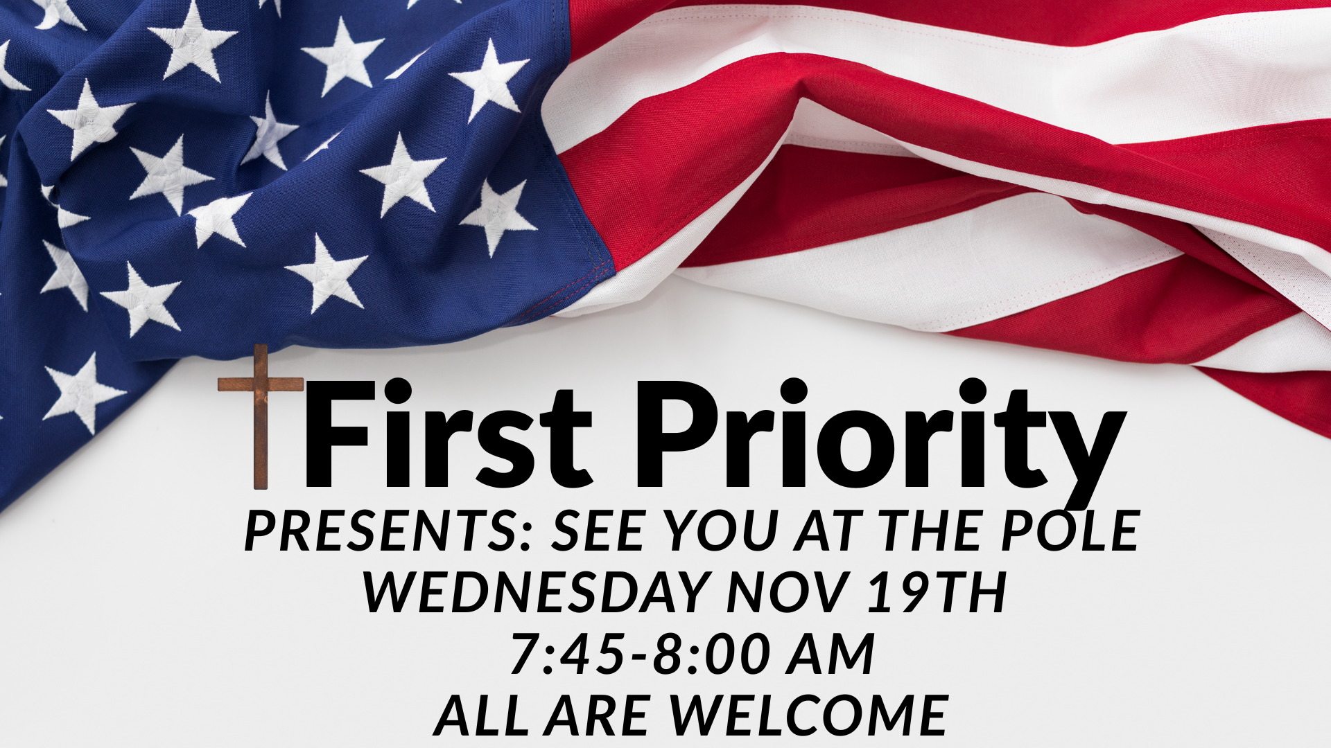 An American flag background with text promoting a 'See You at the Pole' event.