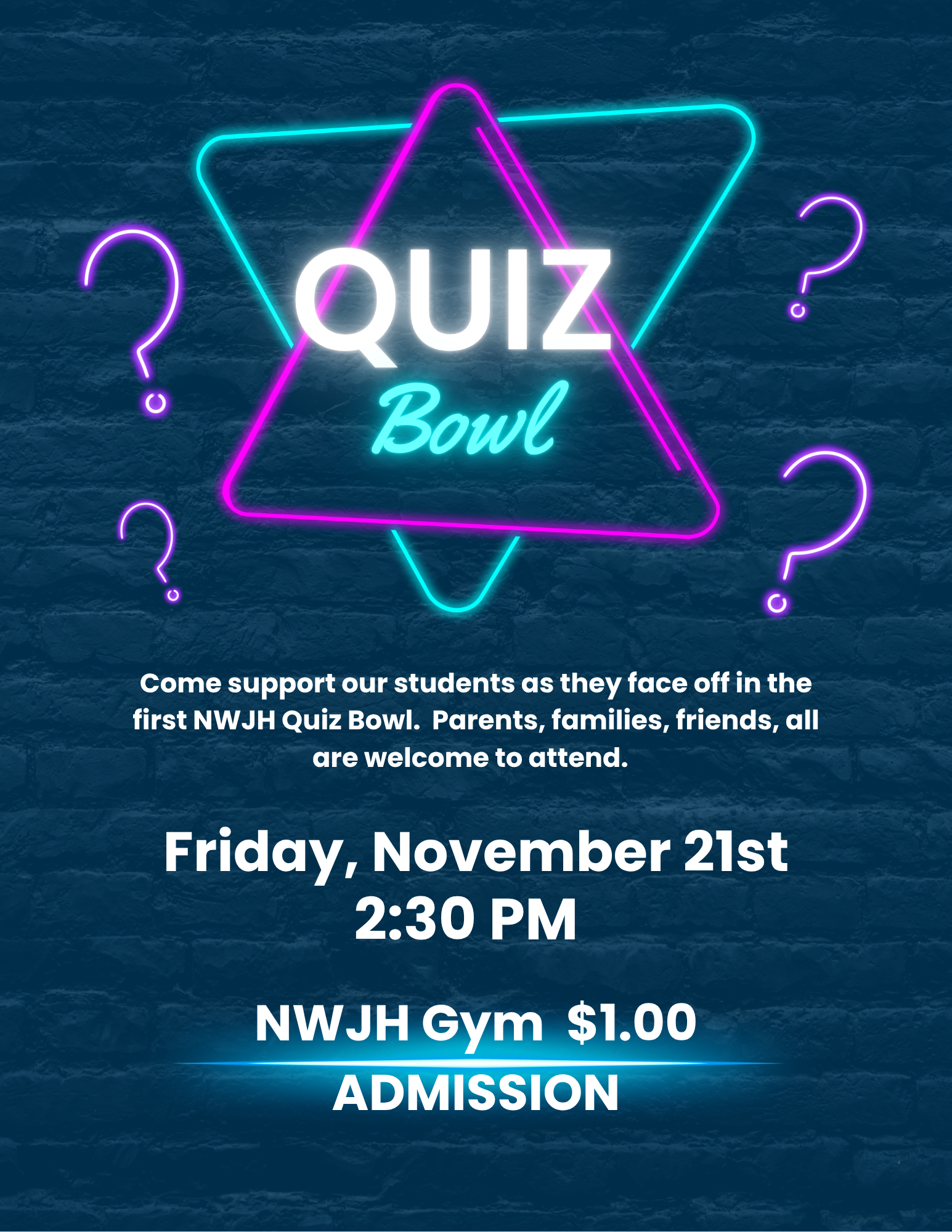 A promotional poster for the NWJH Quiz Bowl, featuring neon text and question marks.