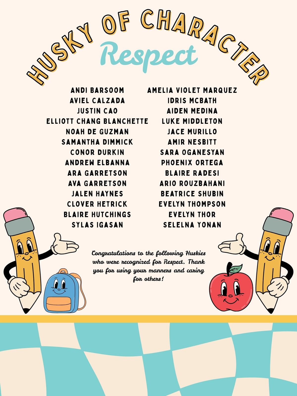 A colorful poster celebrates students recognized for Respect, with a list of names.