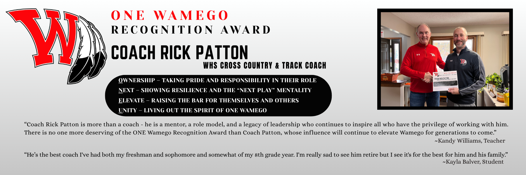 ONE Wamego Recognition Award presented to Coach Rick Patton, Wamego High School Cross Country and Track Coach. The poster includes the Wamego ‘W’ logo and the four award values: Ownership, Next, Elevate, Unity. Quotes from teacher Kandy Williams and student Kayla Balver describe Coach Patton as a mentor, role model, and inspiring leader. The image on the right shows him receiving the award in a school office.