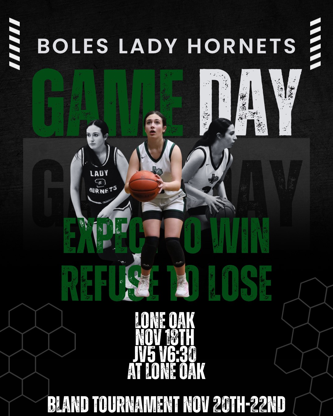 Game day graphic for Boles Lady Hornets basketball team.