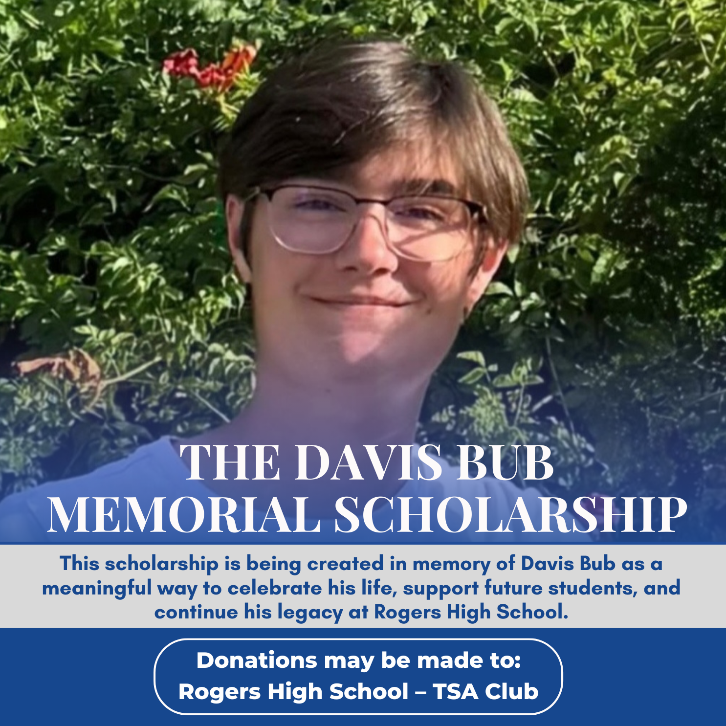 The Davis Bub Memorial Scholarship