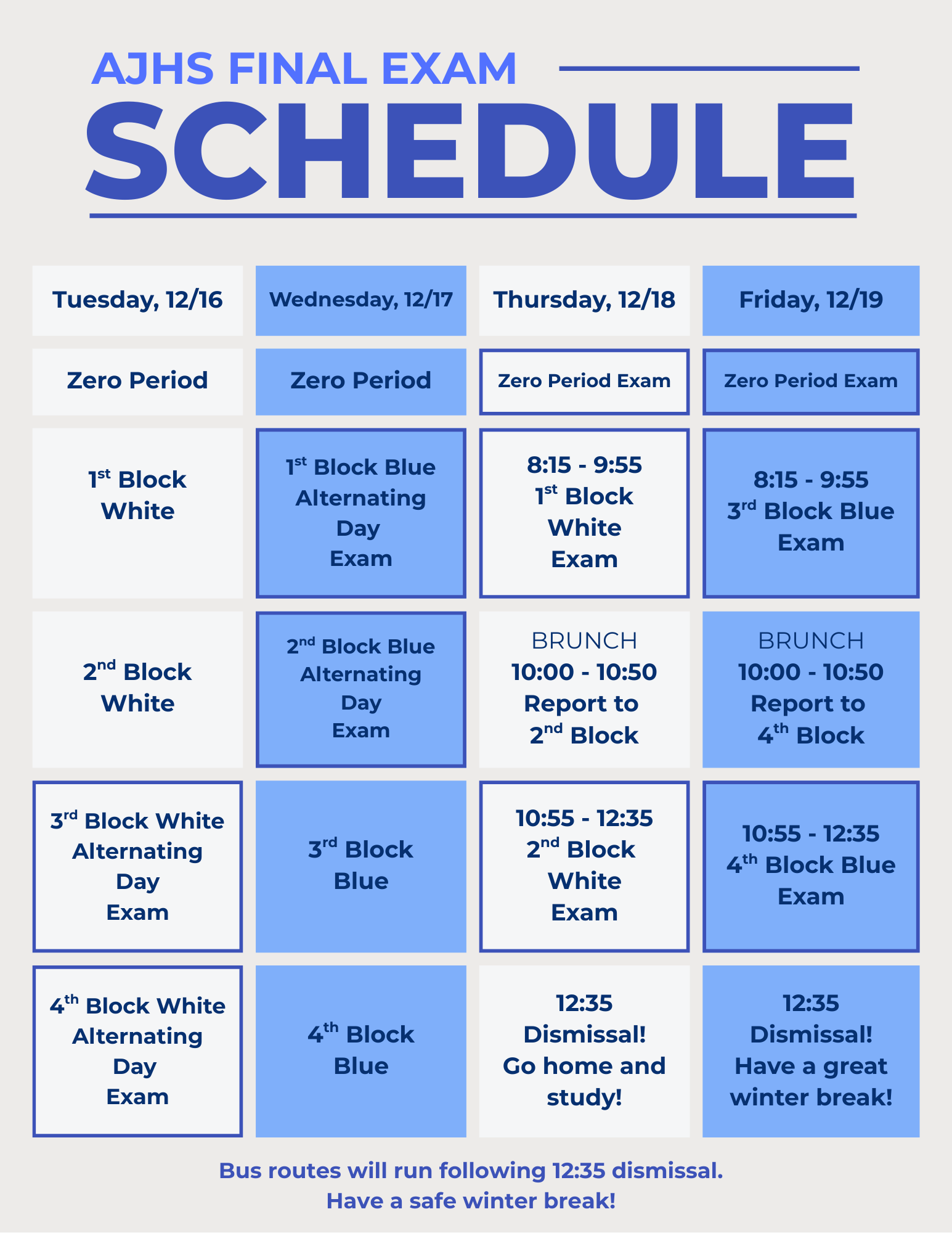 A final exam schedule for AJHS, detailing exam times and dismissal.