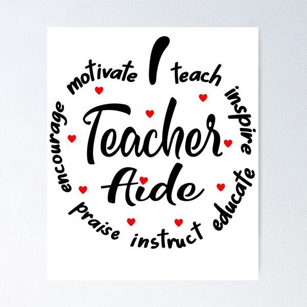 A white poster with the words 'Teacher Aide' surrounded by positive words.