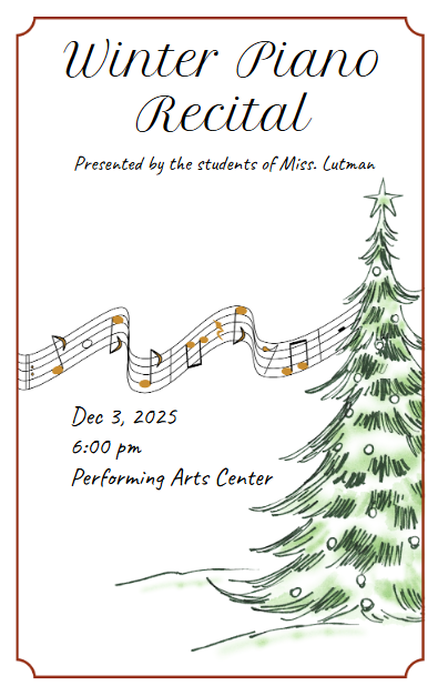 A poster announces a Winter Piano Recital with a Christmas tree illustration.