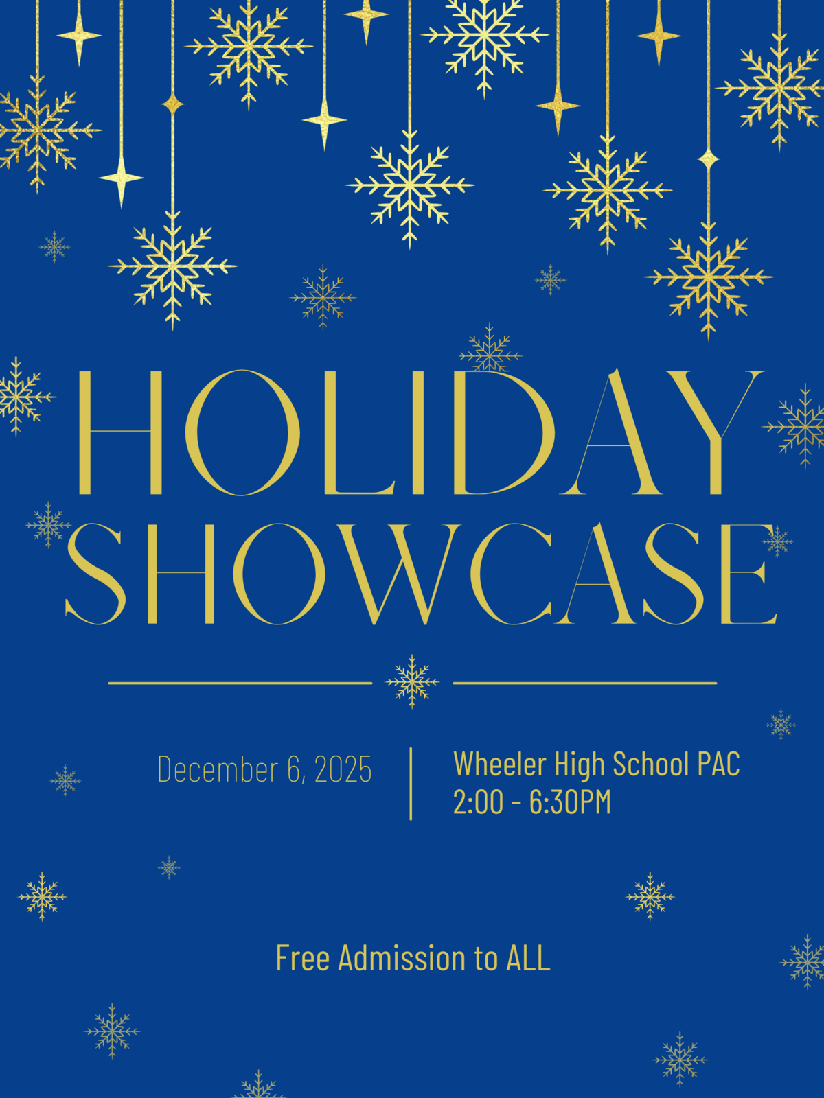 A blue poster announces a Holiday Showcase with gold snowflakes and text.