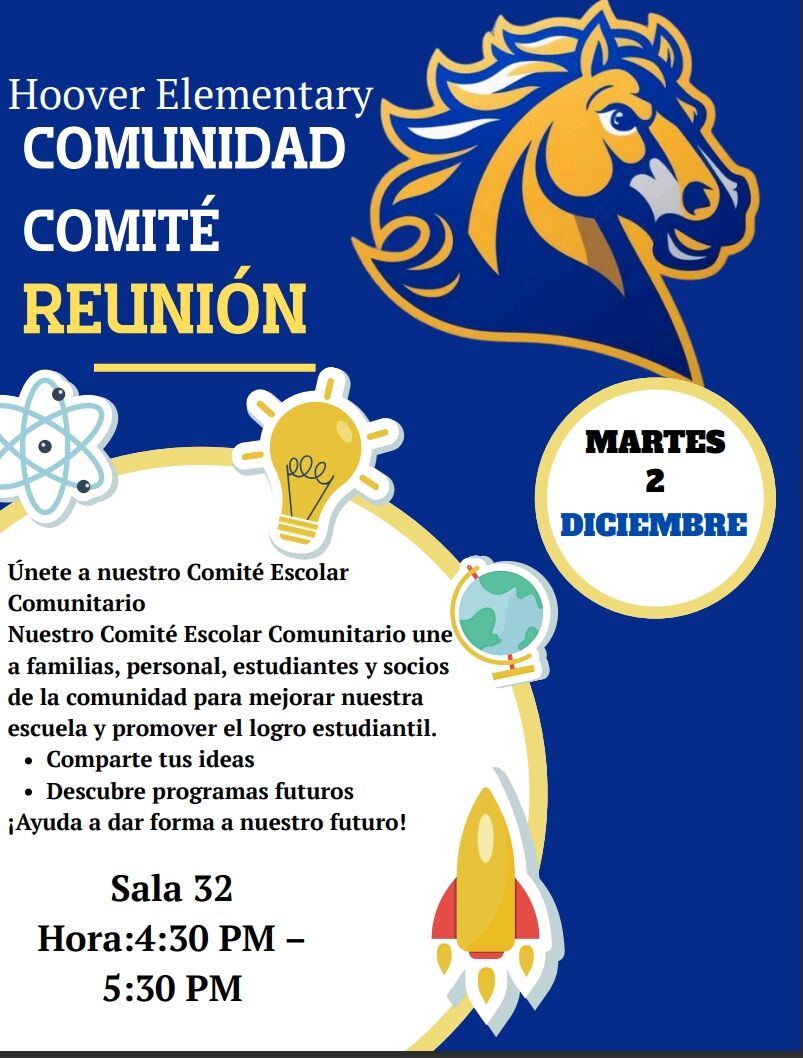 Poster for a community meeting at Hoover Elementary, featuring a horse logo and text in Spanish.