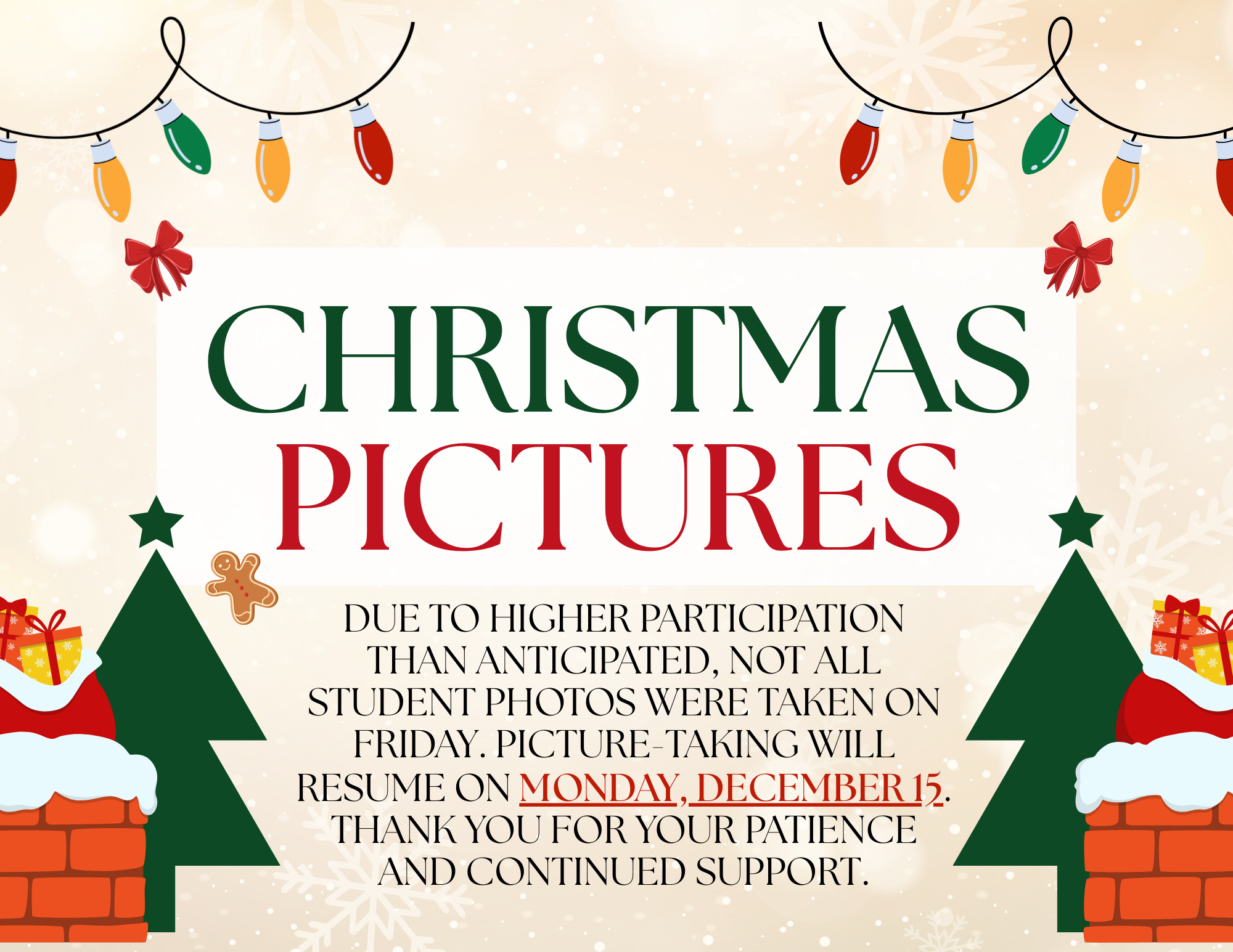 Christmas Pictures announcement with festive holiday decorations.