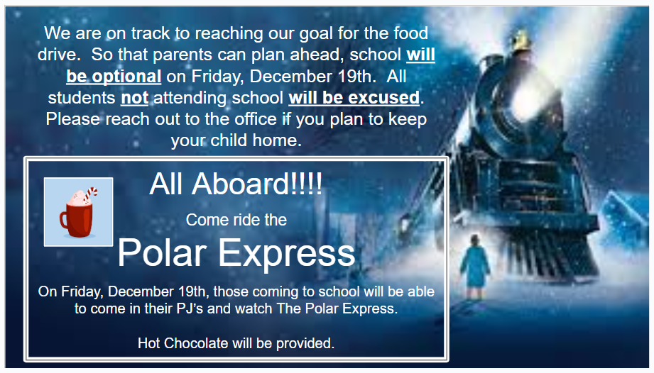 Announcement about school being optional on December 19th for a Polar Express event.