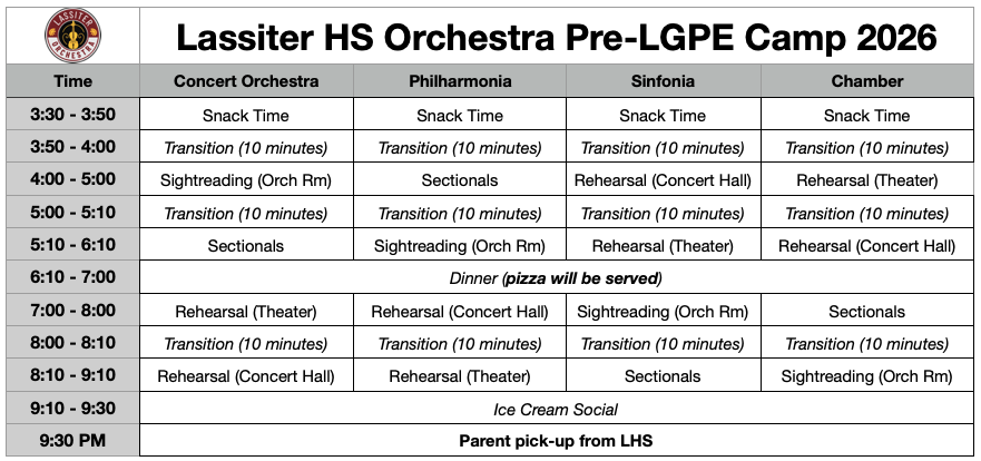 Schedule for Lassiter HS Orchestra Pre-LGPE Camp 2026, detailing times and activities for different orchestras.