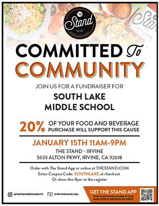 Fundraiser flyer for South Lake Middle School at The Stand, Irvine. 20% of food and beverage purchases on January 15, 11 AM - 9 PM.