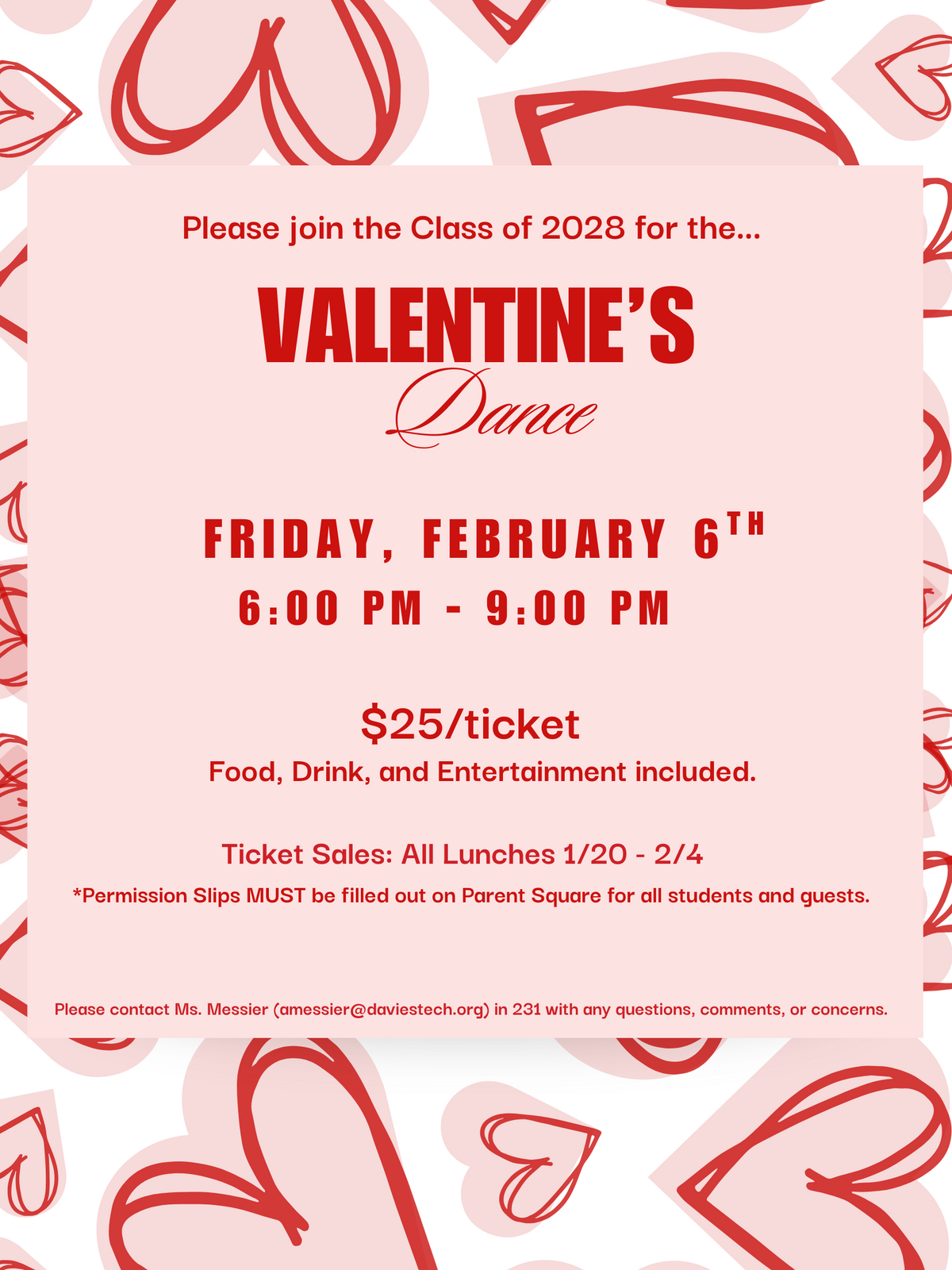 Invitation to the Class of 2028 Valentine's Dance on Friday, February 6th, from 6:00 PM to 9:00 PM.