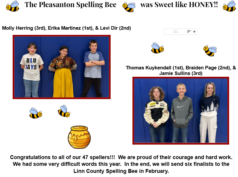 Molly Herring, Erika Martinez, and Levi Dir are the elementary finalists.  Thomas Kuykendall, Braiden Page, and Jamie Sullins are the junior high finalists for the Linn County Spelling Bee.