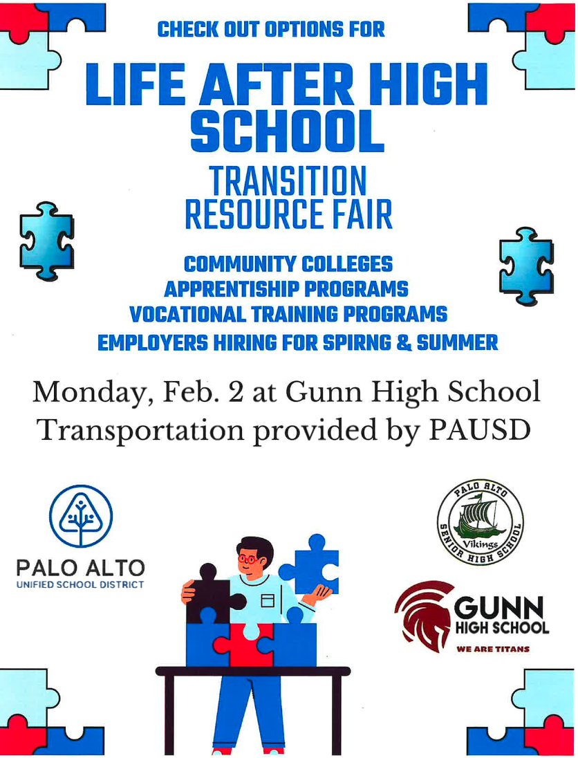Poster for 'Life After High School Transition Resource Fair' on Monday, Feb. 2 at Gunn High School.