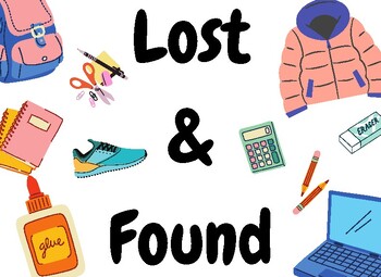 A collection of school supplies and clothing items are displayed around the words 'Lost & Found'.