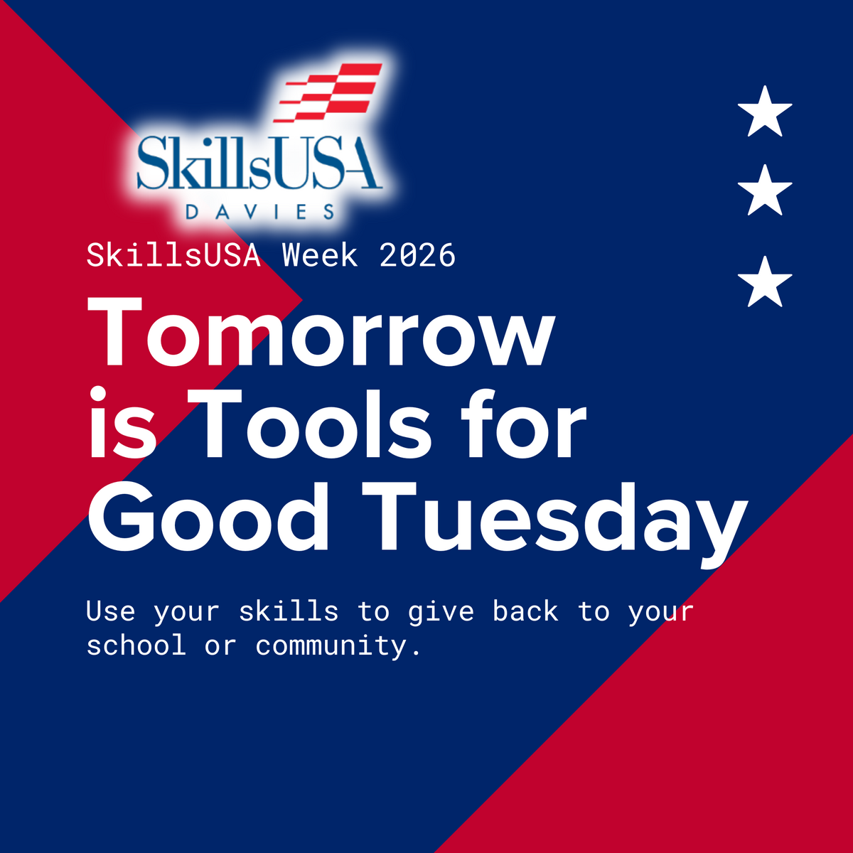SkillsUSA Davies logo with text 'SkillsUSA Week 2026' and 'Tomorrow is Tools for Good Tuesday'.