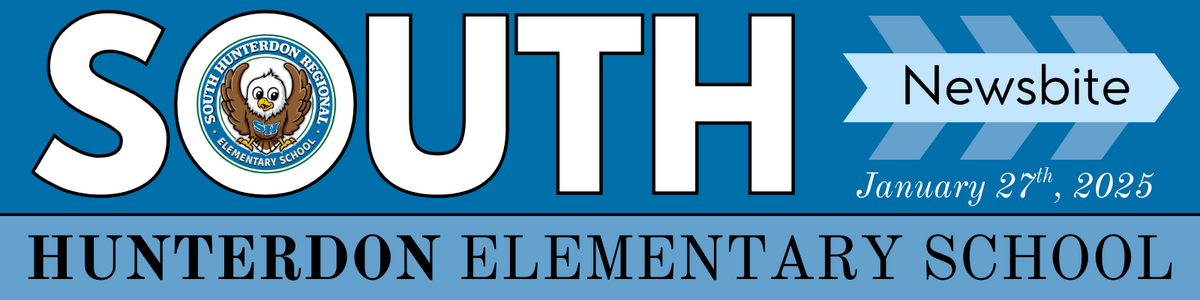 South Hunterdon Elementary School Newsbite banner with the date January 27th, 2025.