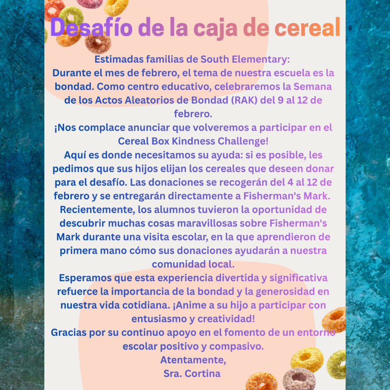 Announcement for South Elementary's Cereal Box Kindness Challenge, encouraging donations in February.