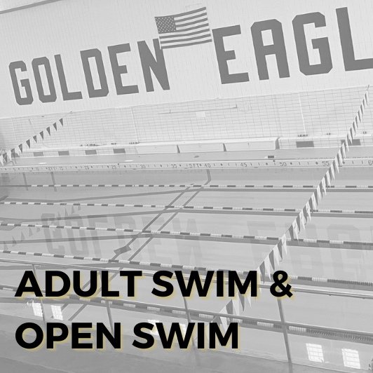 An indoor swimming pool with lanes marked, featuring the text 'GOLDEN EAGLE' and 'ADULT SWIM & OPEN SWIM'.