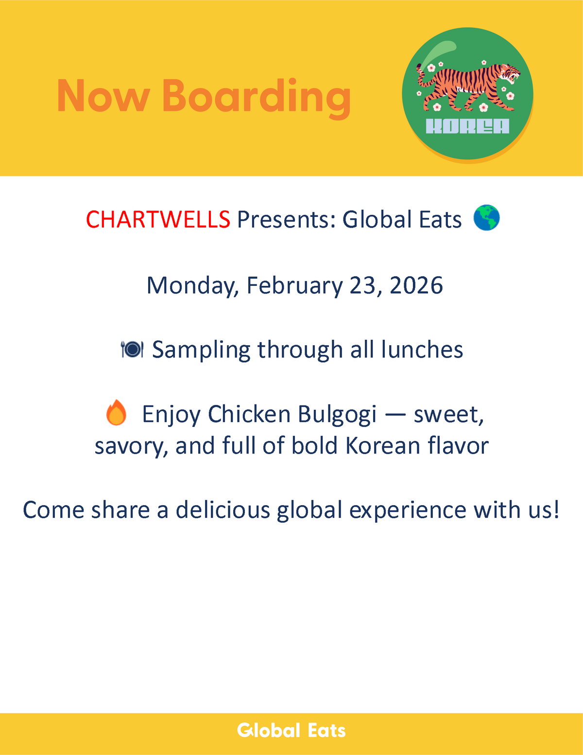 An announcement for "Now Boarding: Global Eats" by CHARTWELLS, featuring Korean Chicken Bulgogi.
