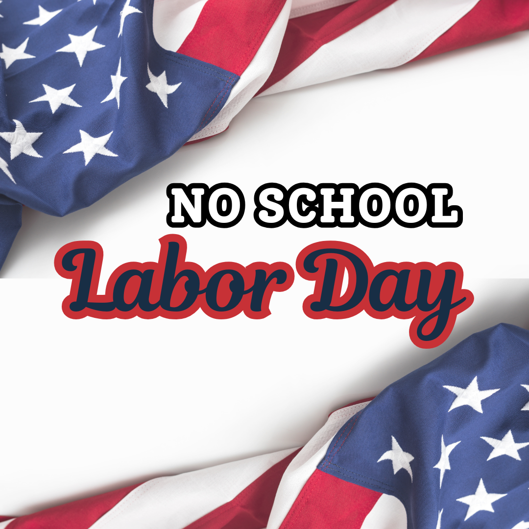 No School Labor Day