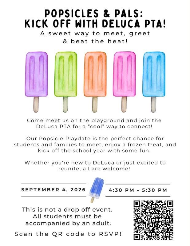 Reminder: PTA  Popsicals & Pals -  Friday, 9/4 @ 4:30pm 