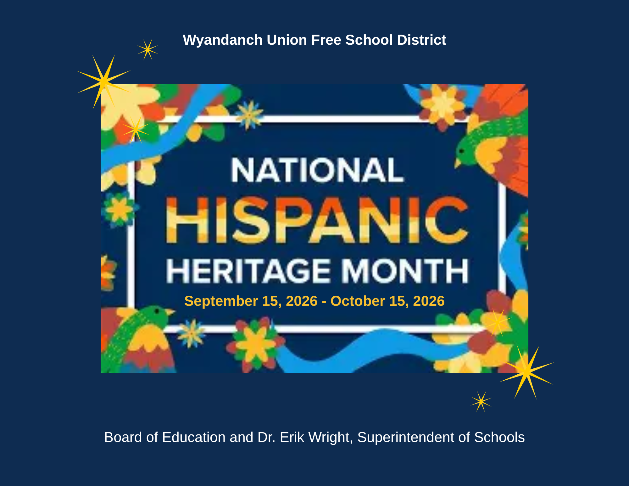 Hispanic Heritage Month - September 15 - October 15, 2026