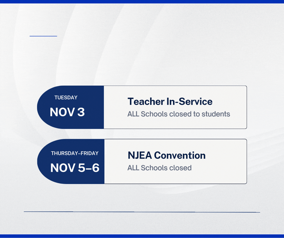 Reminder: School Closures | November 3, 5, & 6