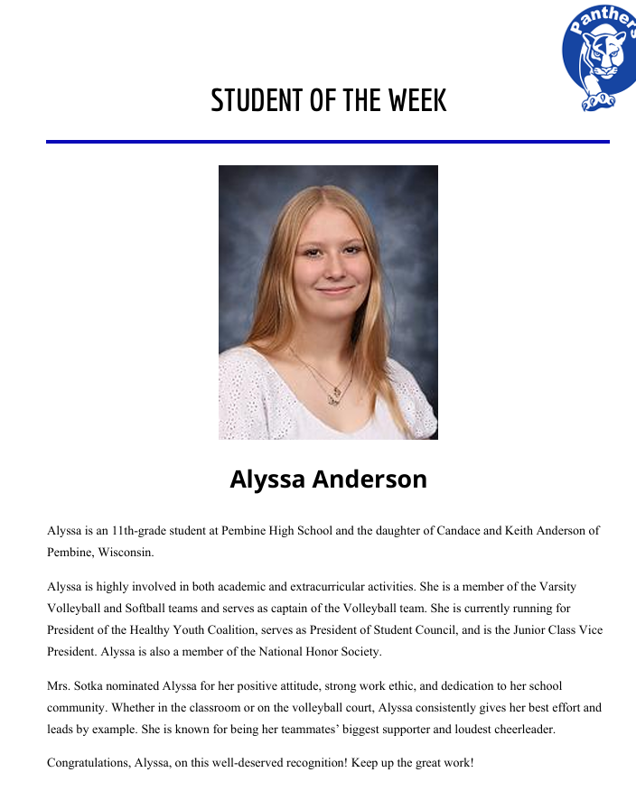 Student of the week Grades: 6-12 Week of: 10/19/26 - 10/23/26 Alyssa Anderson 