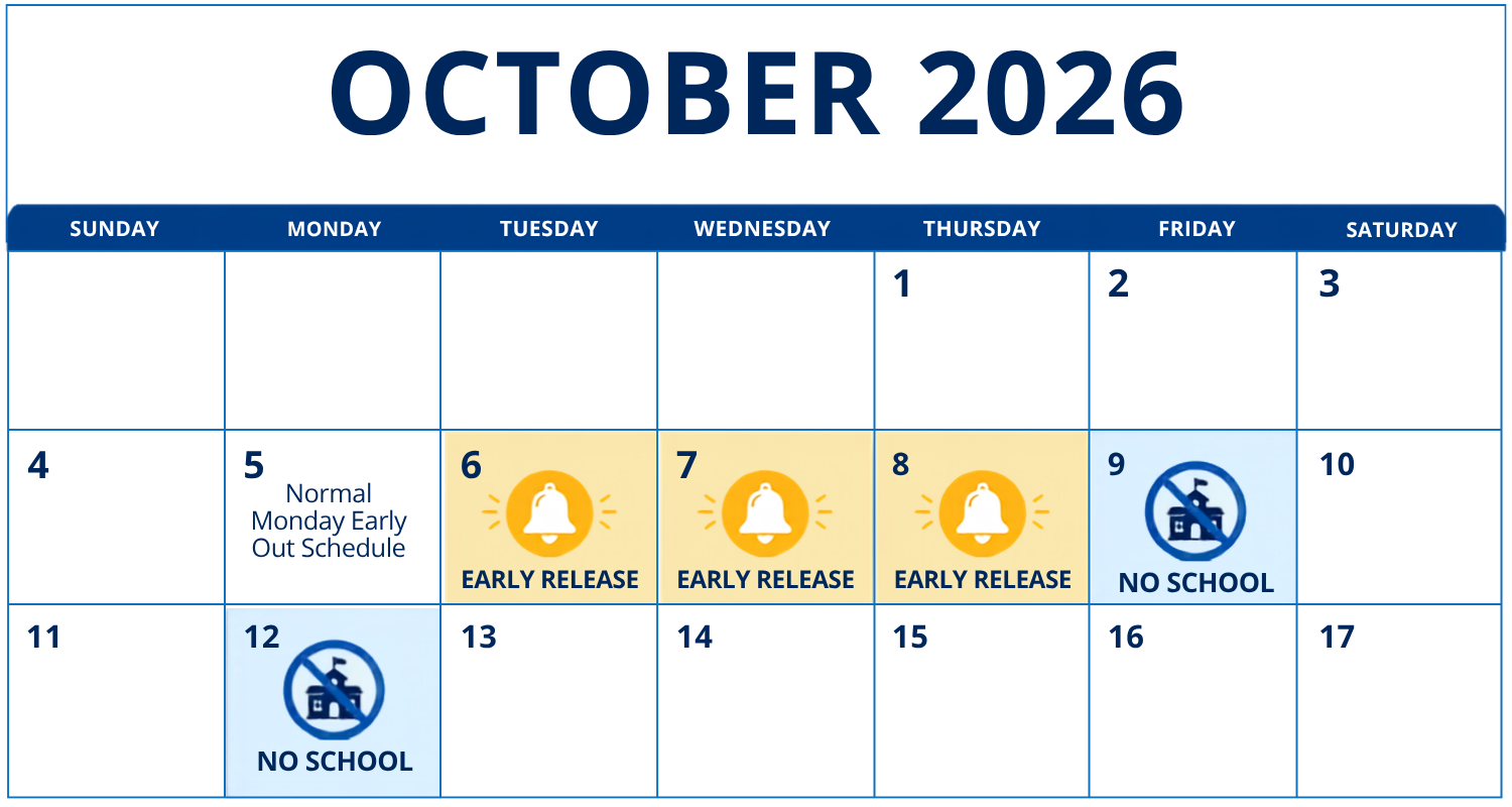 Coming Up: Early Release & No School