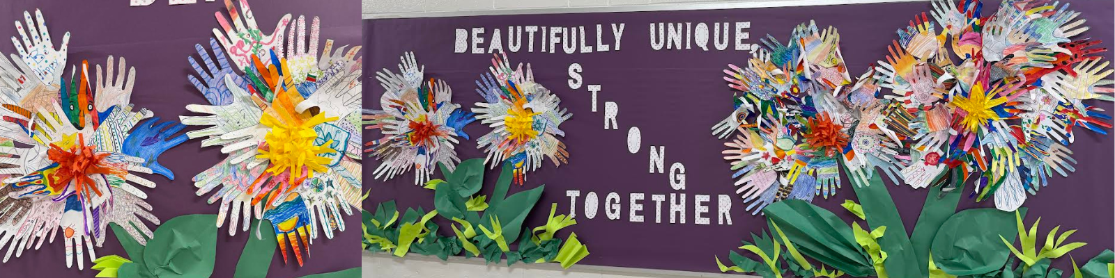 A colorful bulletin board features flower-like art made from children's handprints, with the words 'BEAUTIFULLY UNIQUE, STRONG TOGETHER'.