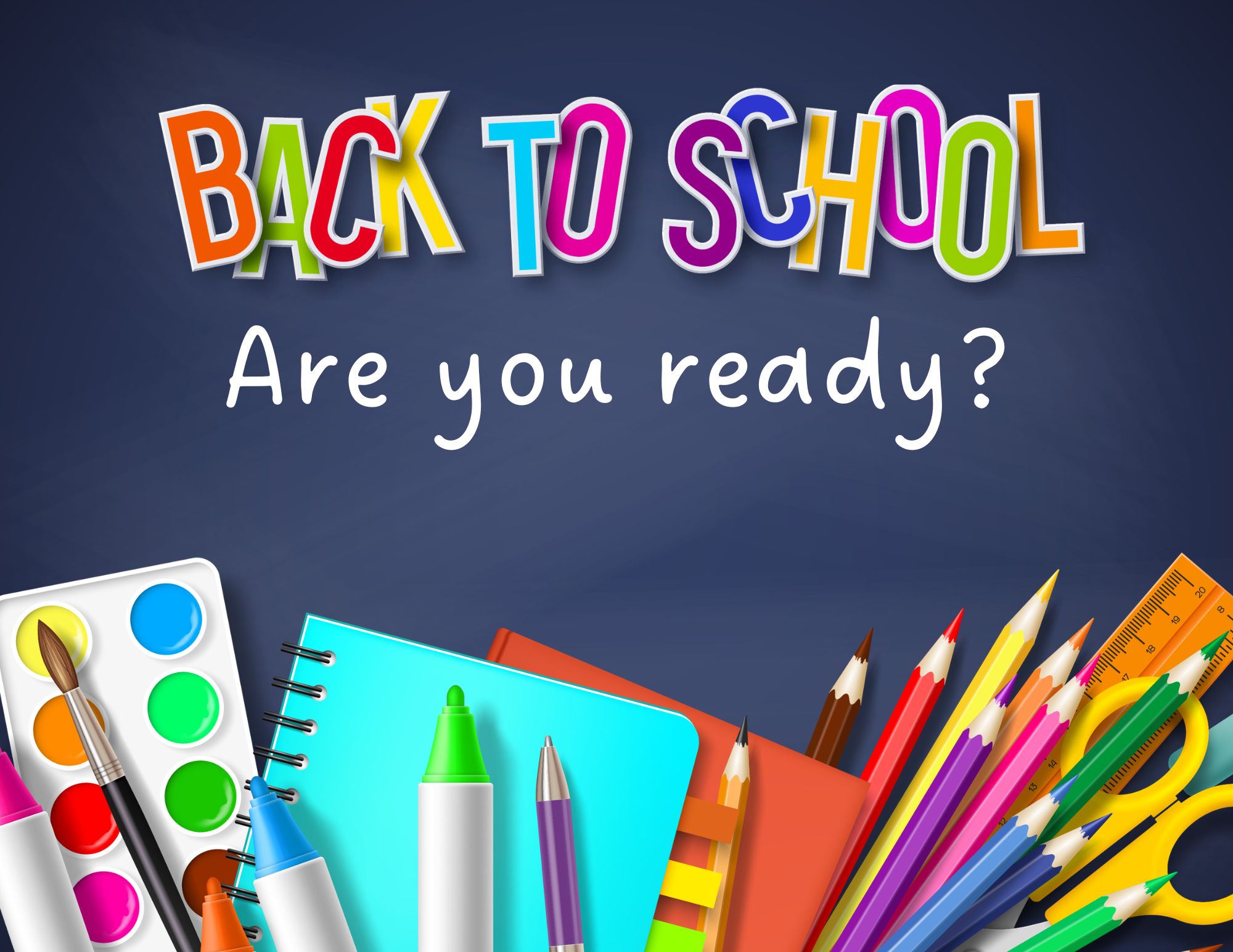 Back to School Are You Ready?