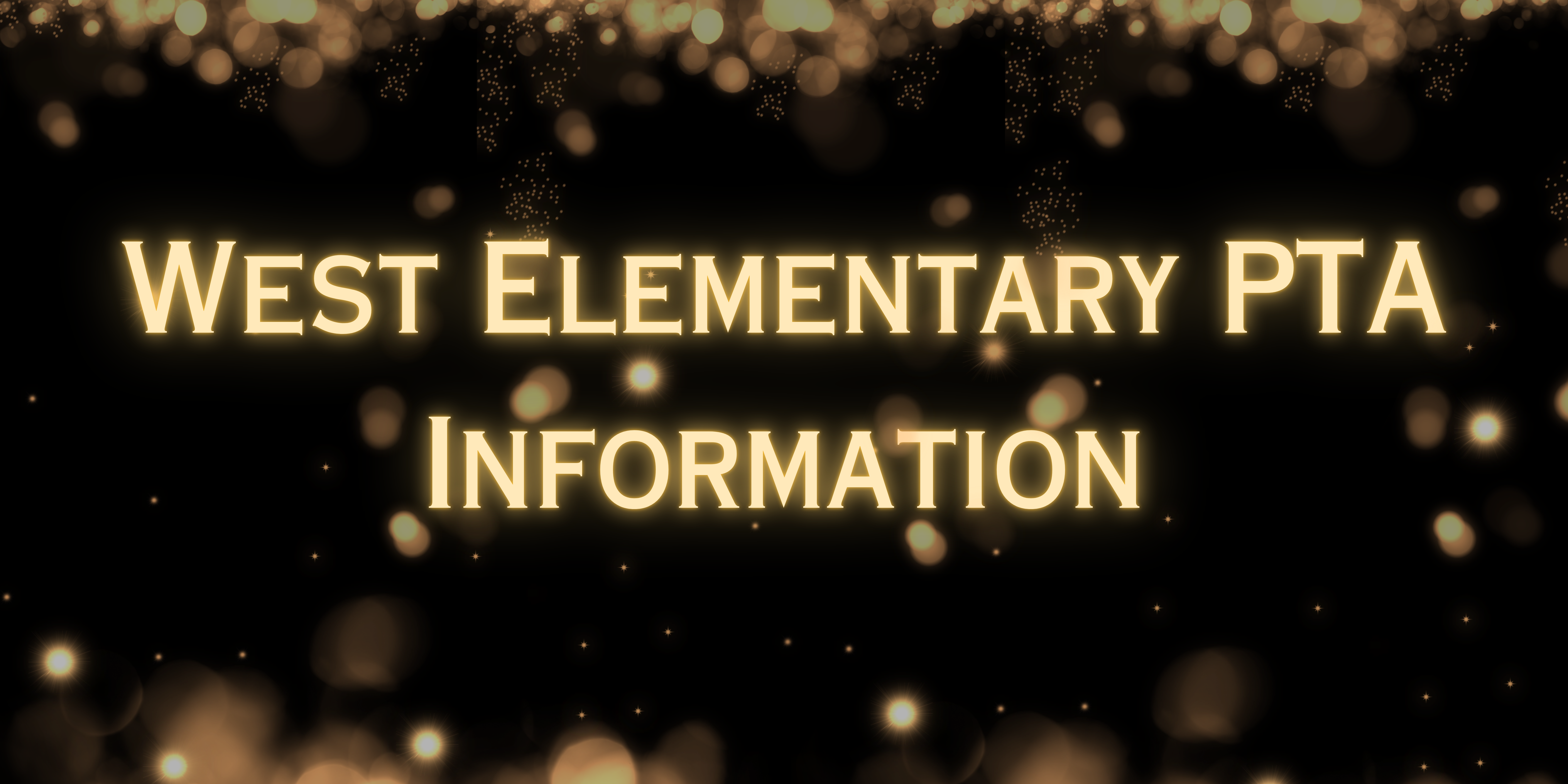 West Elementary PTA Information