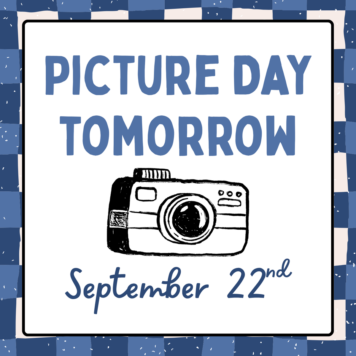 📸 Picture Day is tomorrow at Oak Knoll!
