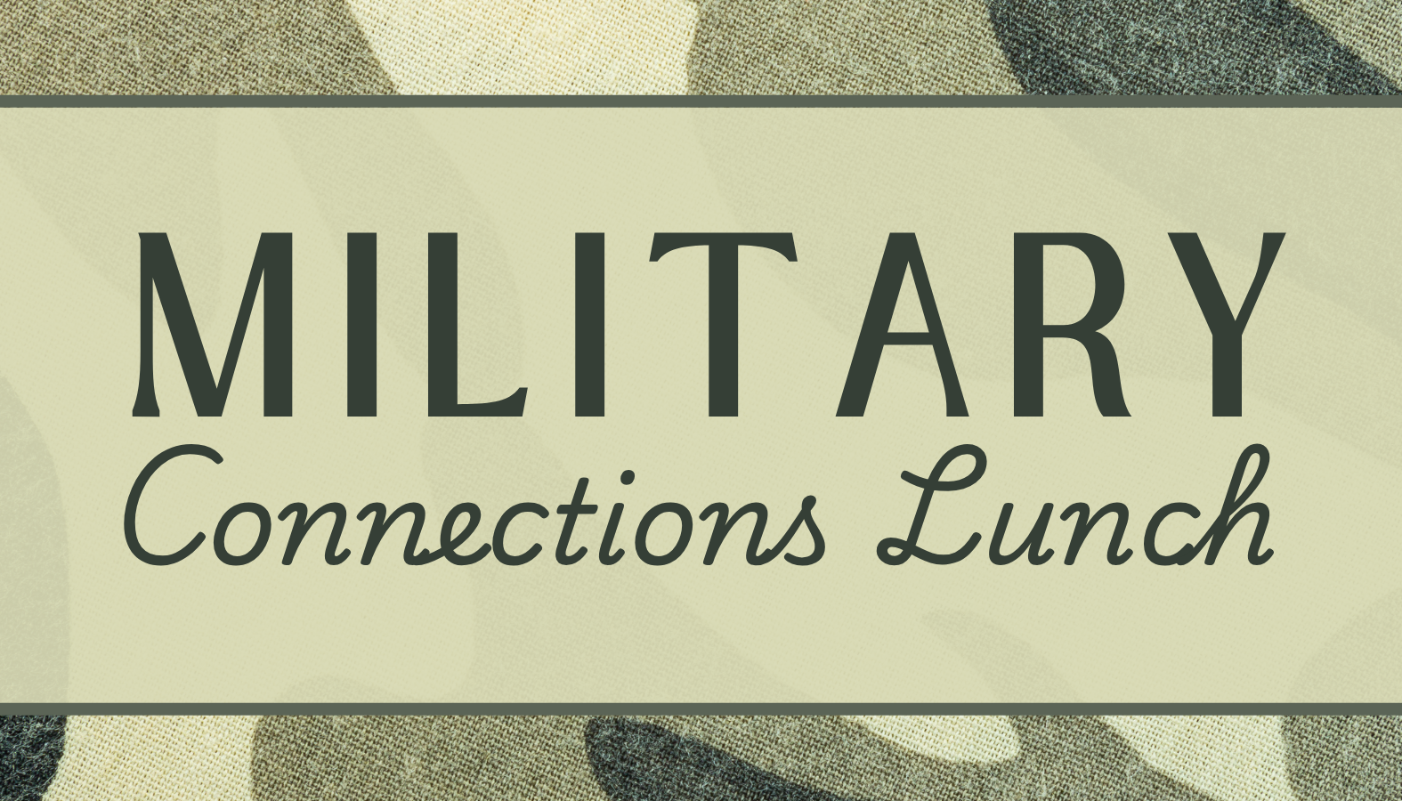 Military Connections Lunch | October 29